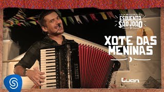 Video thumbnail of "Luan Estilizado - O Xote das Meninas (Clipe Oficial) [EP: Esquenta São João 2]"