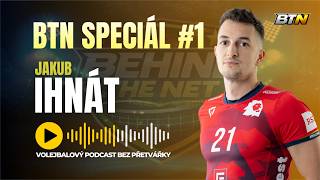 BTN SPECIÁL #1 | Jakub Ihnát – Nejlepší volejbalista Slovenska