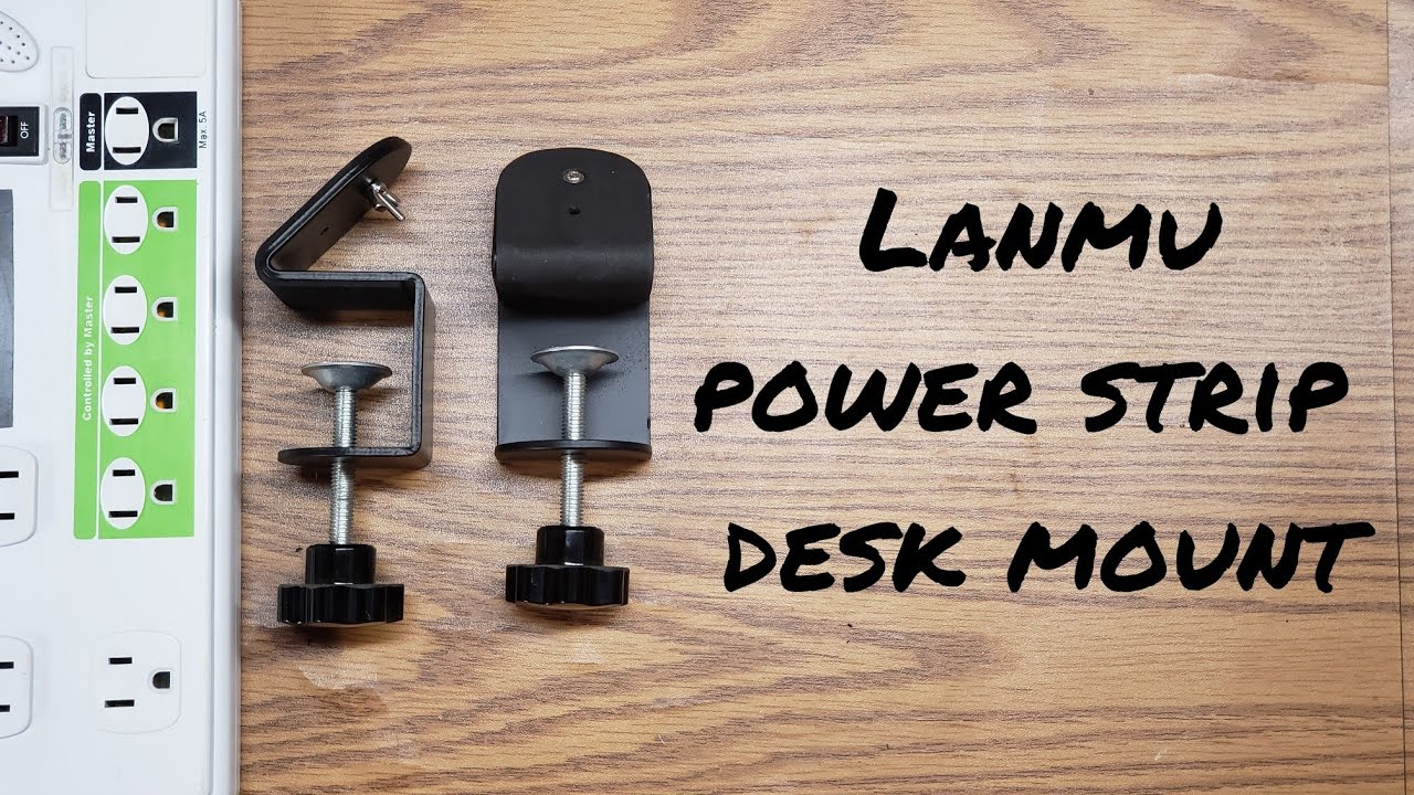 Lanmu Power Strip Desk Mount Review Youtube