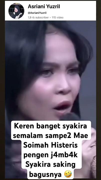 Keren banget syakira semalam sampae2 Mae Soimah pengen J4mb4k🤣 #da7 #indosiar #reels #trending