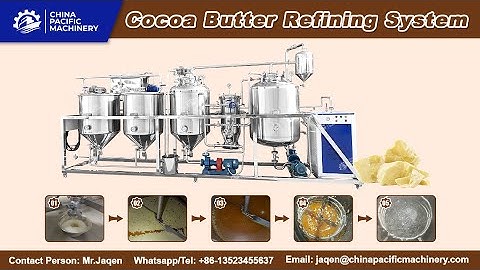 Cocoa Butter Refining System Installation Commission on Thailand Factory Site
