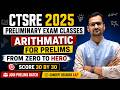 CTSRE 2025 PRE | OSSC JE 2025 PRELIMINARY CLASSES | ARITHMATIC , MATHS FOR OSSC JE PRELIMINARY EXAM