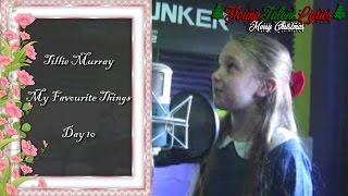 Tillie Murray ★ My Favourite Things (Day 10)