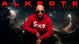 Alkpote - Les Raisins De La Colère Freestyle Remix 2025