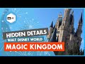 23 Hidden Details at Magic Kingdom