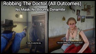 The Fastest & Easiest Way To Rob The Valentine's Doctor With No Bounty (All Outcomes) - RDR2