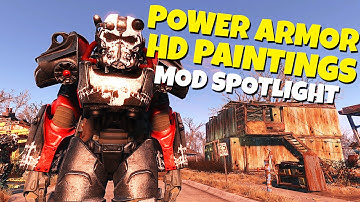 Power Armor HD Paintings - Fallout 4 Mod Spotlight / Review