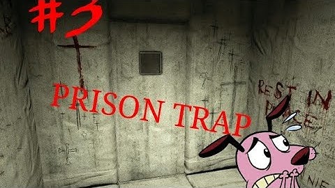 OUTLAST (SCARY) - PART #3 PRISON TRAP