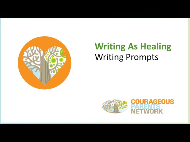Writing as Healing: Writing Prompts