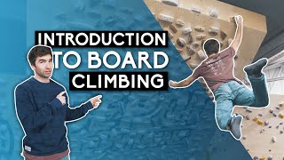 Introduction to Board Climbing & Training | Moonboard and Woodie System Board