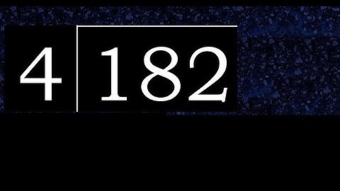 Divide 182 by 4 , decimal result  . Division with 1 Digit Divisors . How to do