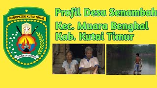  Profile Of Senambah Village Muara Bengkal District East Kutai Regency East Kalimantan Pr