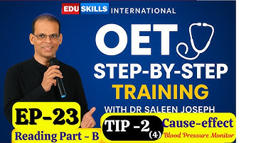 Edu Skills OET Reading Tips: Step-by-Step Training: Episode-23: Cause-effect:   R-B: BP Monitor