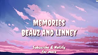 Memories (Lyric) - BEAUV & Linney