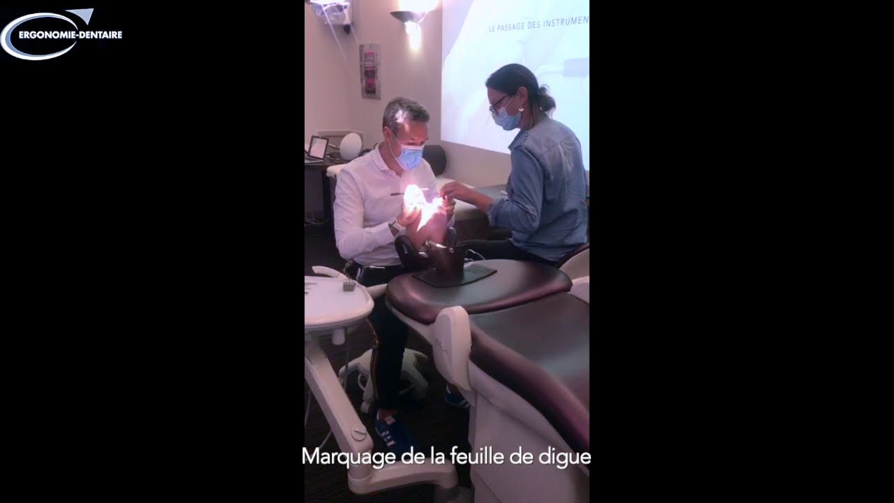 Les Tutos d'Ergonomie Dentaire #7