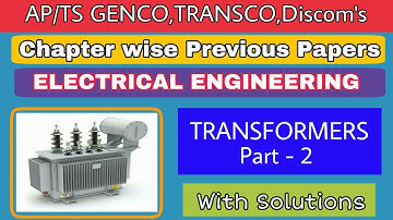 Chapter wise previous papers | Assistant Engineer (EEE) | Transformers - #02