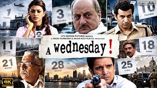 A Wednesday (2008) Full Movie | Naseeruddin Shah | Anupam Kher | Thriller | HD