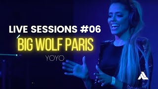LIVESESSIONS #06 - BIG WOLF PARIS