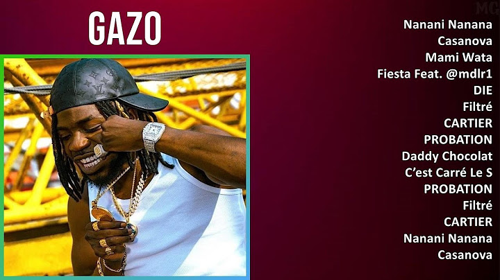 Gazo 2025 MIX Top Hits - Nanani Nanana, Casanova, Mami Wata, Fiesta Feat. @mdlr1