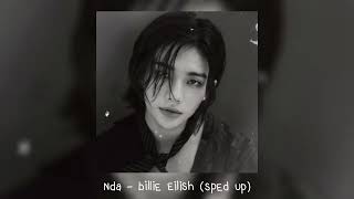 Nda - Billie Eilish 𝒔𝒑𝒆𝒅 𝒖𝒑