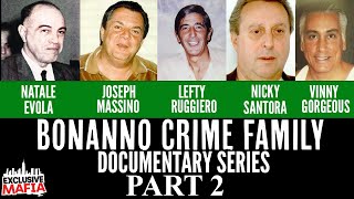 Mob Bosses and Mayhem: The Bonanno Crime Family Saga. Part 2. #organizedcrime #truecrime