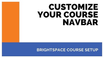 Customize Your Brightspace Course Navbar