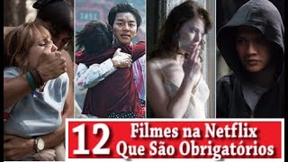 12 FILMES NA NETFLIX QUE SÃO OBRIGATÓRIOS