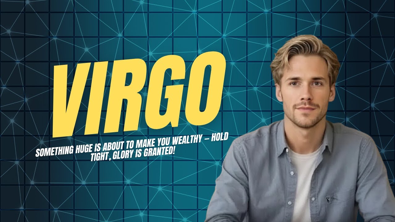 VIRGO ♍️ Something HUGE Is About to Make You Wealthy — Hold Tight, Glory Is Granted! 😮 