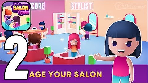 Beauty Idl - Gameplay Satisfying Part 2  Tutorial Salon Tycoon (Android,iOS)