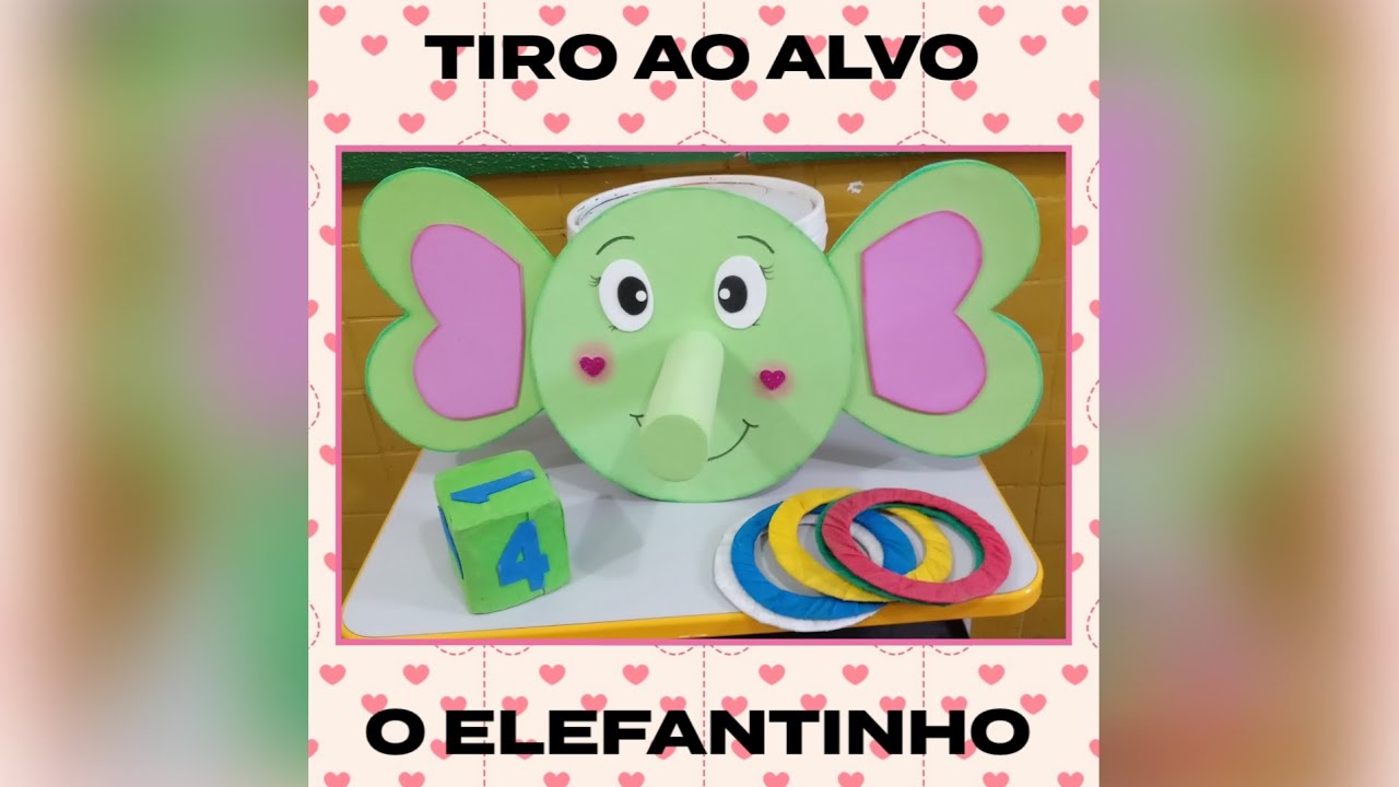 EDUCAÇÃO INFANTIL: TIRO AO ALVO