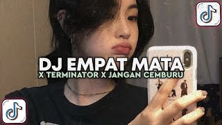 Dj Empat Mata X Terminator X Jangan Cemburu Style Kondang Melody Kane Viral Tiktok Arjun Radiansyah