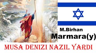 Deniz Yarılır Mı ? Bakara 2. Ayet Bu Işte Bir Yahudi Oyunu Var Gibi