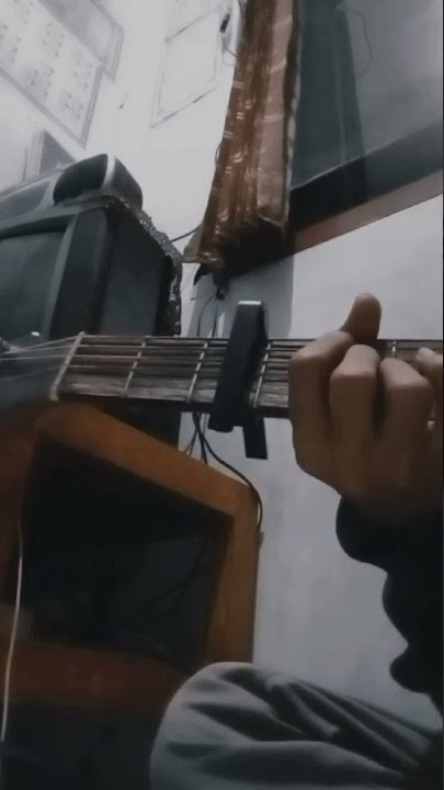 'STORY WA 30 DETIK!! DUKA (LAST CHILD) COVER GITAR...!!'