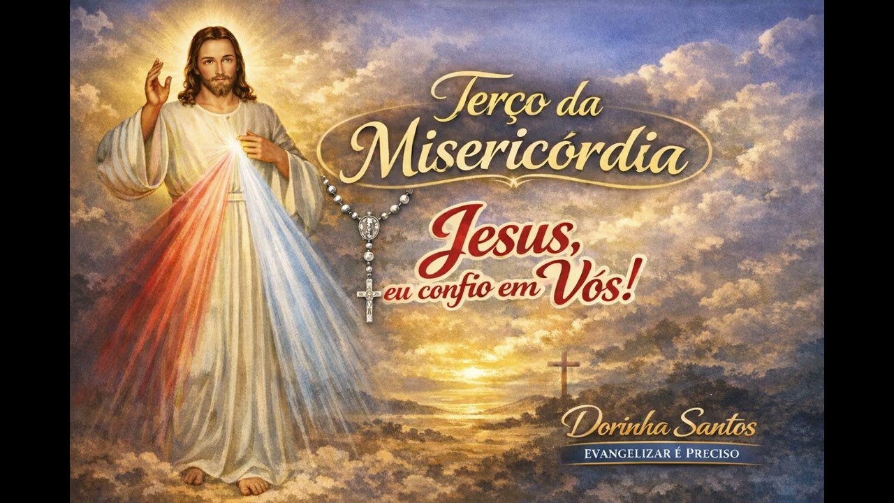 TERÇO DA MISERICORDIA PELOS ENFERMOS/JESUS EU CONFIO EM VÓS 🙏