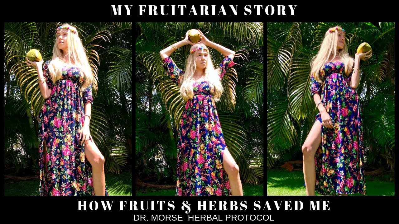 HOW FRUITS & HERBS SAVED ME DR. MORSE HERBAL PROTOCOL MEEUTUP