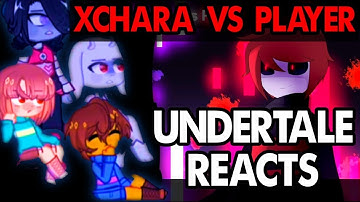 Undertale aus react to X!Chara vs Player | Full Part | Undertale Reaction | Latest Video