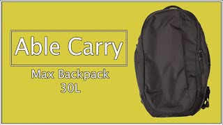 Able Carry Max Backpack | Sleek Weather Resistant Travel Bag or EDC Bag?