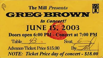 Greg Brown - Last Night at the MILL - Updated 4K Re-mastered Version