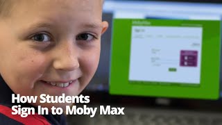 How Students Sign In to MobyMax (Classic Version)