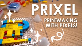 WHAT IS PRIXEL  Printmaking With Pixels