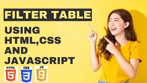 Filter Table using Javascript with source code