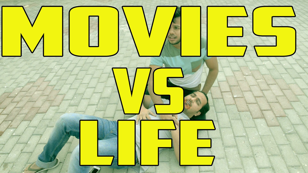 Movies Vs Life  hyderabaddiaries