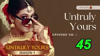 Untruly Yours: A Twisted Tale of Love, Lies &amp; Dark Secrets | The Hindi FM Story Episode 45
