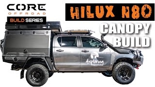 N80 HILUX FULL TURNKEY GTX CANOPY BUILD  Core Offroad