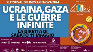 Ucraina, Gaza e le guerre infinite - XI Festival di Limes a Genova - la diretta di sabato 11 maggio
