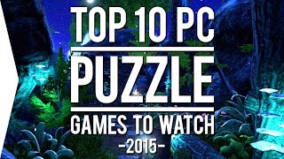 Top 10 PC ►PUZZLE◄ Games to Watch in 2015! screenshot 1