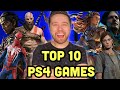 Top 10 PS4 Games of ALL TIME