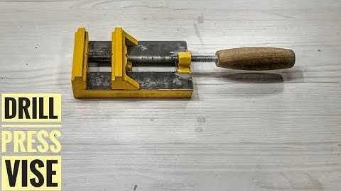 Metal drill press vise || Easy to make