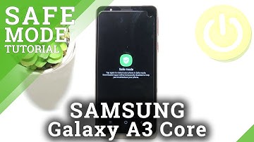 How to Run SAMSUNG Galaxy A3 Core in Safe Mode – Open Safe Mode