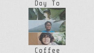Slzzyx - Day To Coffee